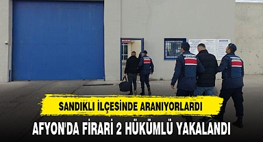AFYON'DA FİRARİ 2 HÜKÜMLÜ YAKALANDI