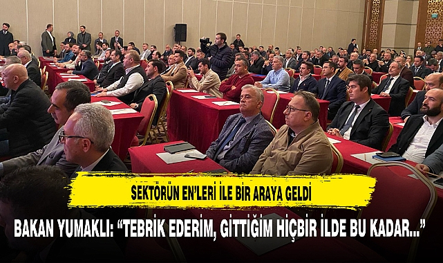 AFYON'DA SEKTÖRÜN EN'LERİ İLE BİR ARAYA GELDİ