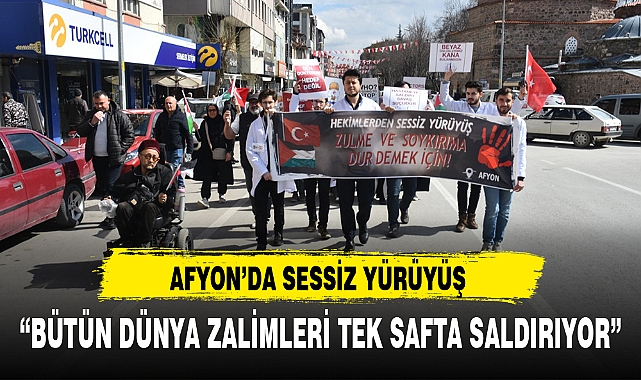 AFYON'DA SESSİZ YÜRÜYÜŞ