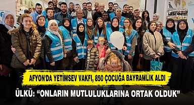 Afyon'da Yetimsev Vakfı, 850 Çocuğa Bayramlık Aldı