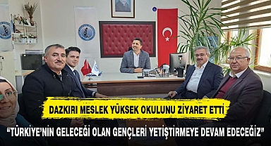 Afyon Kocatepe Üniversitesi Dazkırı Meslek Yüksek Okulunu ziyaret etti.
