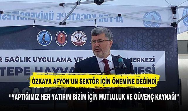 "AFYON TÜRKİYE'DE TARIM VE HAYVANCILIĞIN ÖNEMLİ MERKEZLERİNDEN BİRİ"