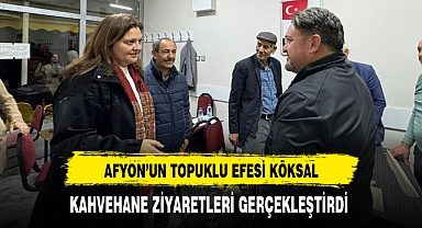 Afyon'un Topuklu Efesi Köksal Kahvehane Ziyareti Gerçekleştirdi