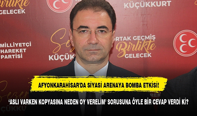 AFYONKARAHİSAR'DA SİYASİ ARENAYA BOMBA ETKİSİ!