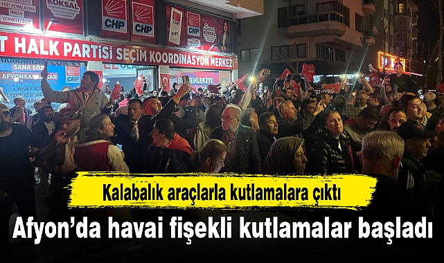 Afyonkarahisar'da Vatandaşlar Kutlamalara Başladı