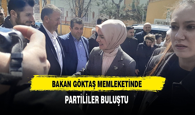 Afyonlu Bakan Göktaş Memleketinde