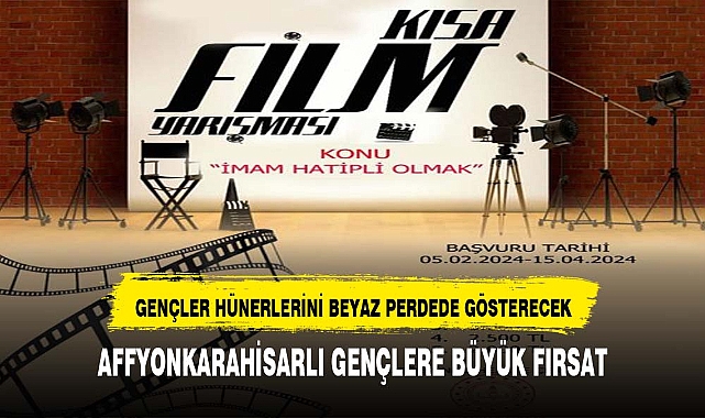 AFYONLU GENÇLER BEYAZ PERDEDE HÜNERLERİNİ SERGİLEYECEK
