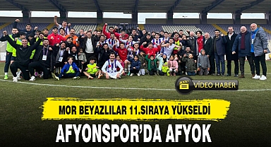 AFYONSPOR'DA AFYOK