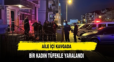 Aile İçi Kavgada Bir Kadın Tüfekle Vuruldu