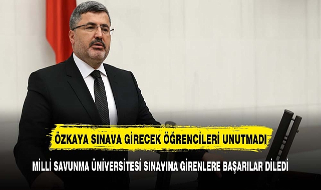 AK Parti  Milletvekili Ali Özkaya, Öğrencilere Başarılar Diledi