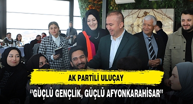AK Partili Uluçay Gençlerin Fikirlerine Önem Veriyor
