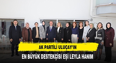 AK Partili Uluçay'ın Destekçisi Eşi Leyla Hanım