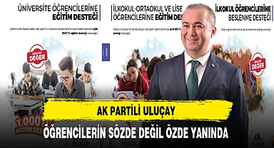 AK Partili Uluçay Öğrencilerin Sözde Değil Özde Yanında