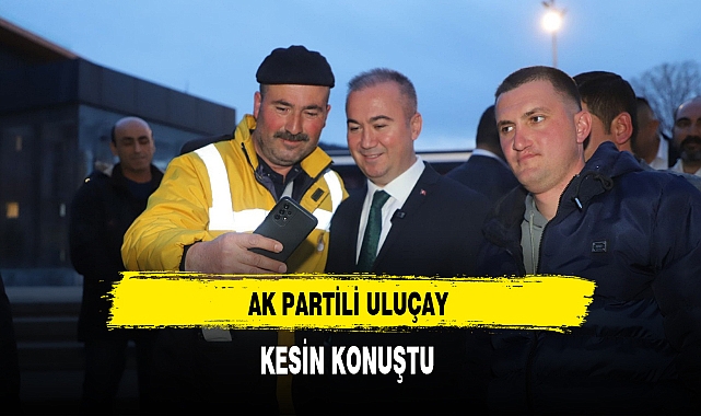 AK Partili Uluçay ''Siyasi Malzeme Haline Getirilmeye Çalışılan Maaş Konusunu Biz Çözeceğiz''