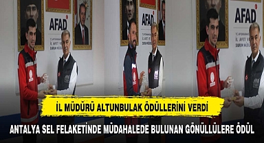 ANTALYA SEL FELAKETİNDE MÜDAHALEDE BULUNAN GÖNÜLLÜLERE ÖDÜL