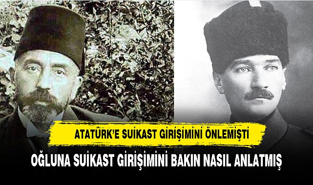 Atatürk’e suikast girişimini Milli Şairimiz Mehmet Akif Ersoy böyle önlemişti!