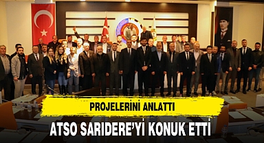 ATSO SARIDERE'Yİ KONUK ETTİ