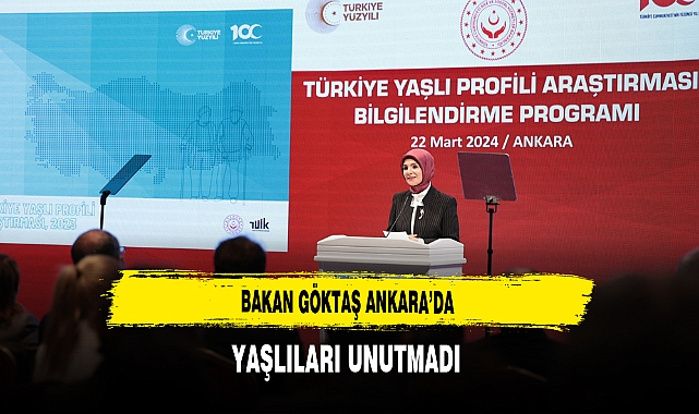 Bakan Göktaş Ankara'da Yaşlıları Unutmadı