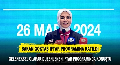 Bakan Göktaş, Geleneksel Darülaceze İftarı'nda konuştu