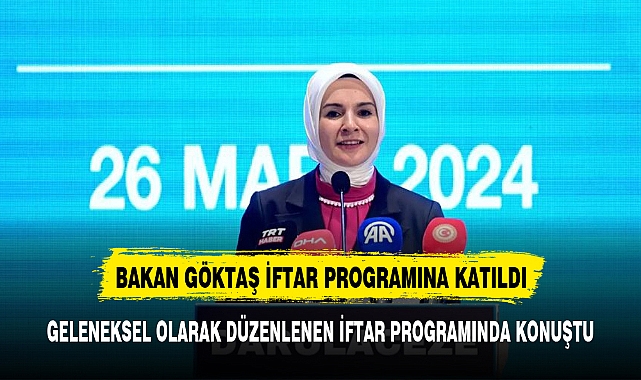Bakan Göktaş, Geleneksel Darülaceze İftarı'nda konuştu