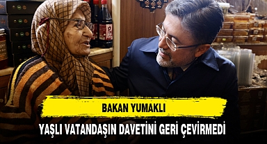 Bakan Yumaklı Yaşlı Vatandaşın Davetini Geri Çevirmedi