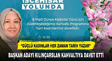 BAŞKAN ADAYI KILINÇARSLAN KAHVALTIYA DAVET ETTİ