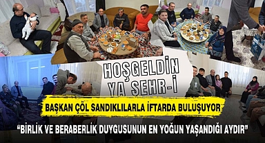 BAŞKAN DR. MUSTAFA ÇÖL’ÜN RAMAZAN AYI İFTAR BULUŞMALARI DEVAM EDİYOR