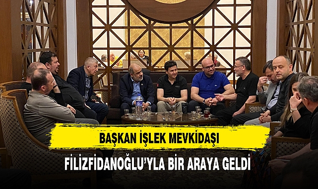 Başkan İşlek Mevkidaşı Filizfidanoğlu'yla Bir Araya Geldi