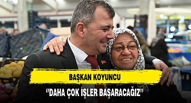 Başkan Koyuncu ''Daha Çok İşler Başaracağız''