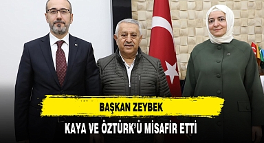 Başkan Zeybek Kaya ve Öztürk'ü Misafir Etti