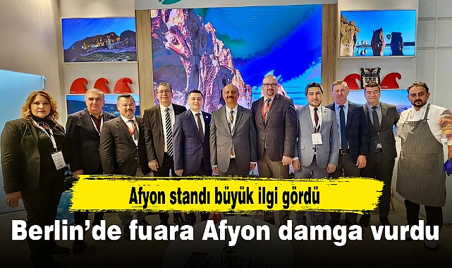 Berlin'de fuara Afyon damga vurdu