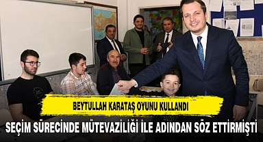BEYTULLAH KARATAŞ OYUNU KULLANDI