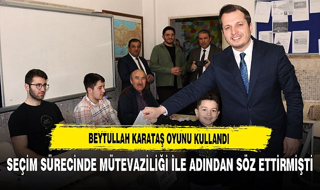 BEYTULLAH KARATAŞ OYUNU KULLANDI