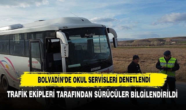 Bolvadin’de Okul Servisleri Denetlendi
