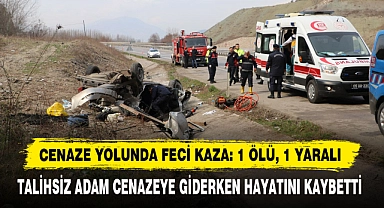 Cenaze Yolunda Feci Kaza: 1 Ölü, 1 Yaralı