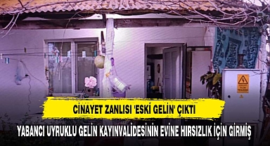 Cinayet Zanlısı 'Eski Gelin' Çıktı
