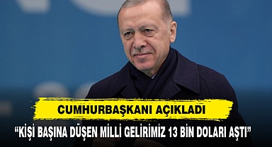 Cumhurbaşkanı Açıkladı: