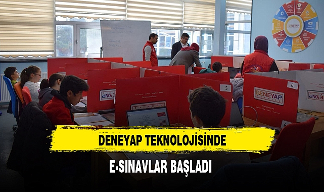 Deneyap Atölyelerinde Ê-Sınav Başladı