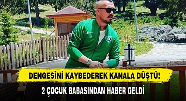 Dengesini Kaybederek Kanala Düştü!