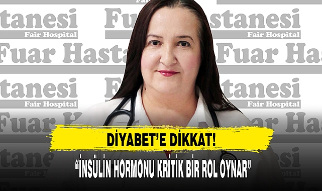 DİYABET’E DİKKAT!