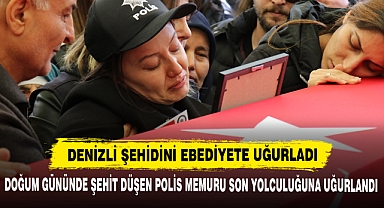 Doğum Gününde Şehit Düşen Polis Memuru Son Yolculuğuna Uğurlandı