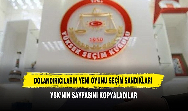 Dolandırıcıların Yeni Oyunu Seçim Sandıkları