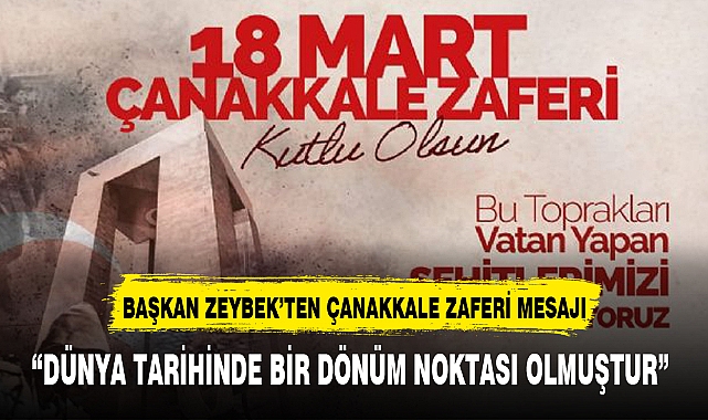 "DÜNYA TARİHİNDE BİR DÖNÜM NOKTASI OLMUŞTUR"