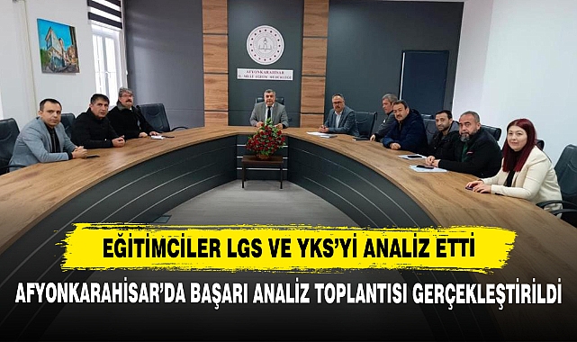 Eğitimciler LGS ve YKS’yi Analiz Etti