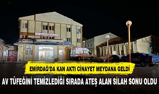 Emirdağ'da cinayet