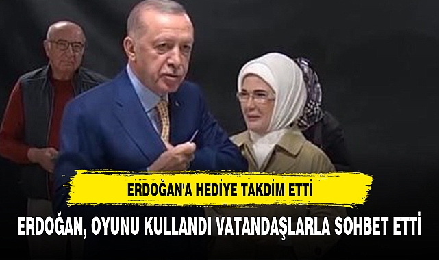 ERDOĞAN, OYUNU KULLANDI VATANDAŞLARLA SOHBET ETTİ