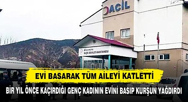 Evi Basarak Tüm Aileyi Katletti