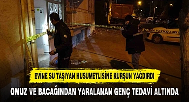 EVİNE SU TAŞIYAN HUSUMETLİSİNE KURŞUN YAĞDIRDI