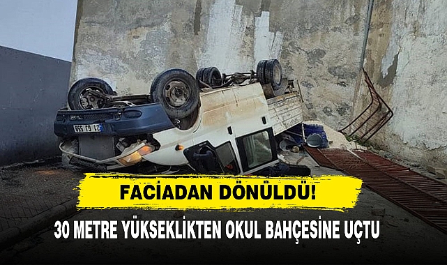 Faciadan Dönüldü! 30 Metre Yükseklikten Okul Bahçesine Uçtu