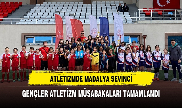 GENÇLER ATLETİZM MÜSABAKALARI TAMAMLANDI